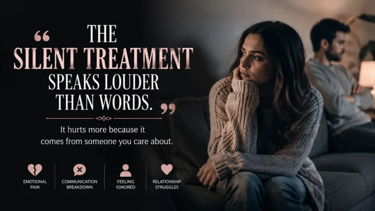 Silent Treatment Quotes
