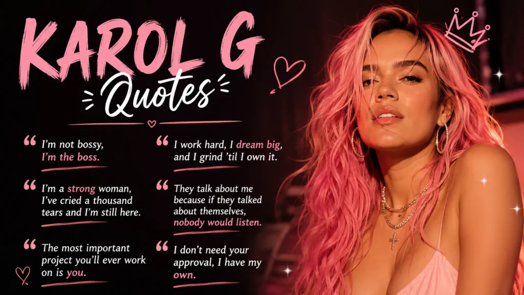 Karol G Quotes