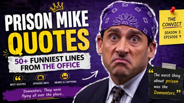 Prison Mike Quotes