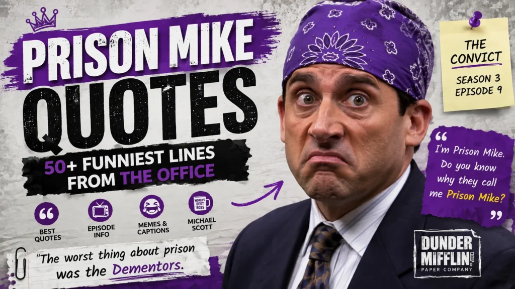 Prison Mike Quotes