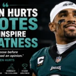 Jalen Hurts Quotes To Inspire Greatness