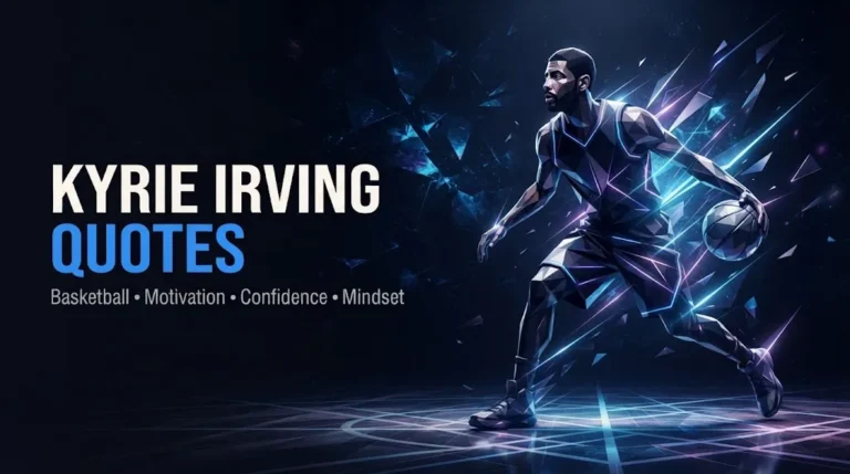 Kyrie Irving Quotes