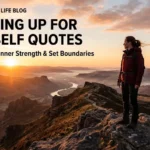 Standing Up For Yourself Quotes