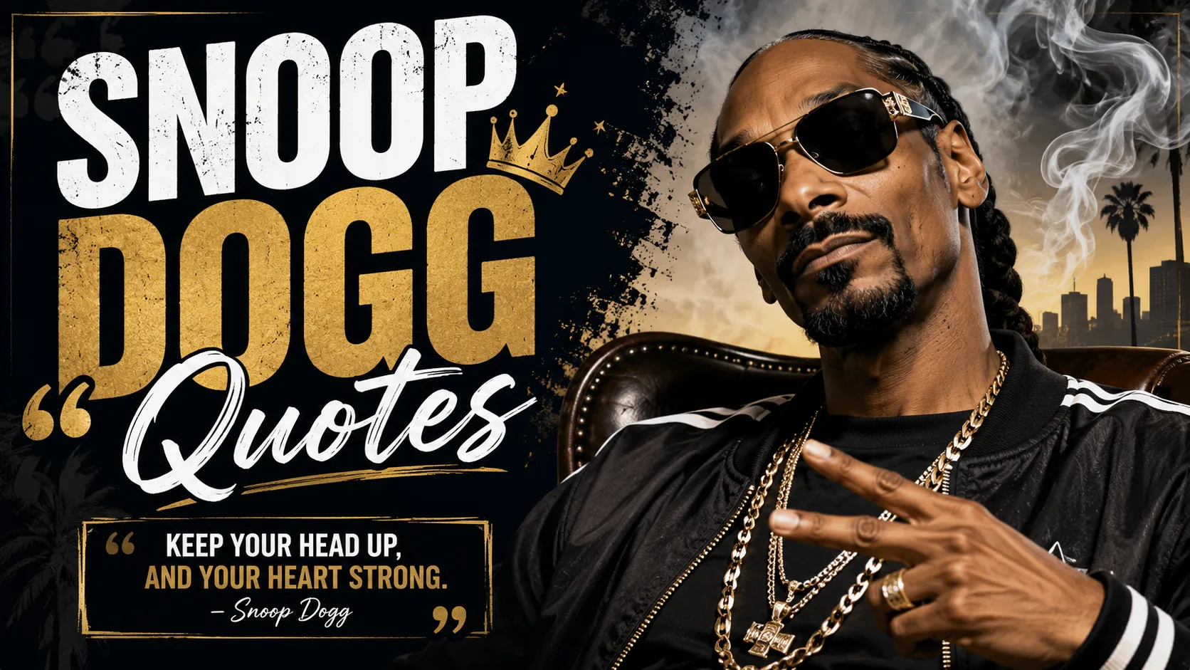 Snoop Dogg Quotes