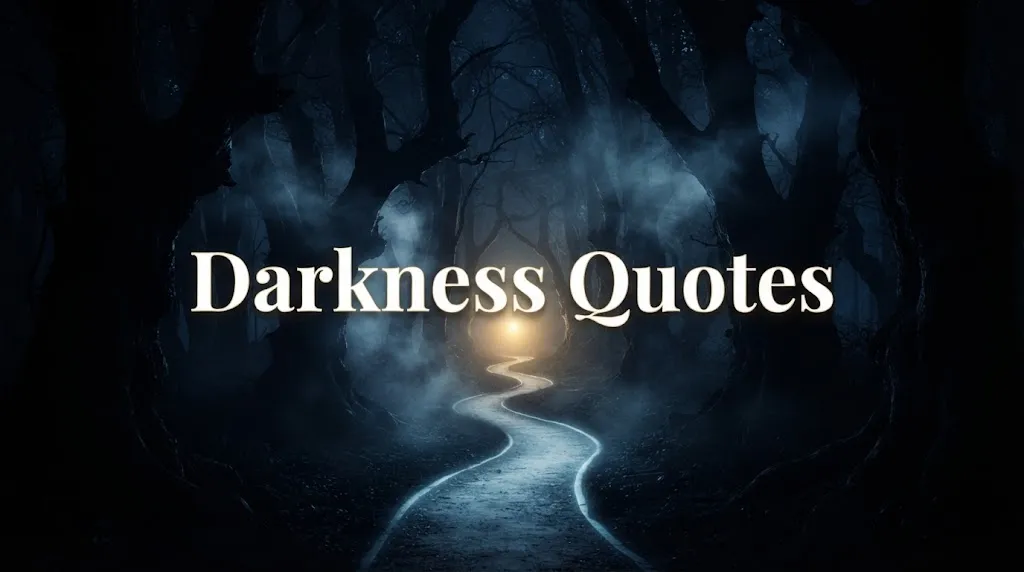 Darkness Quotes