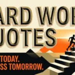 Hard Work Quotes