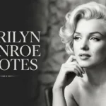 Marilyn Monroe Quotes