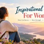 Inspirational Quotes For Women