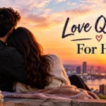 Love Quotes For Him